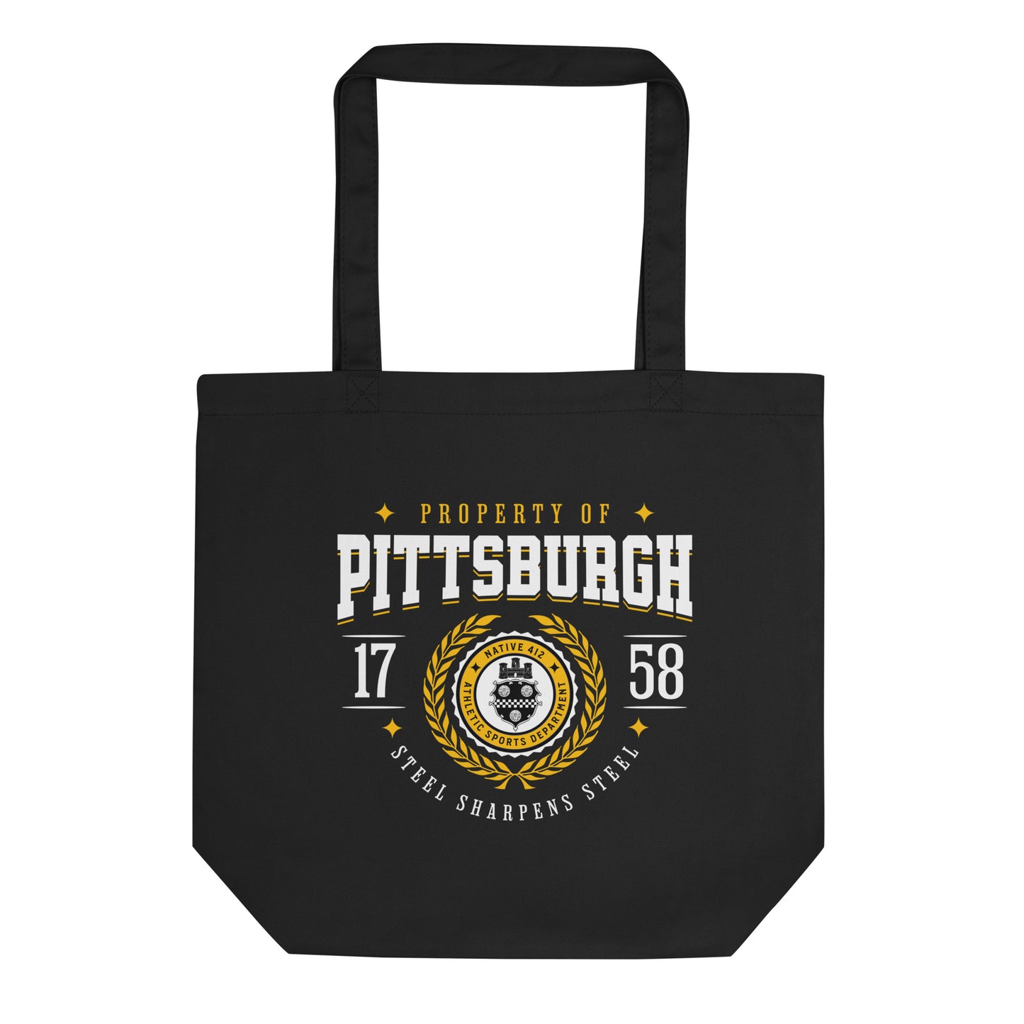 Property of Pittsburgh -Steel Sharpens Steel Eco Tote Bag