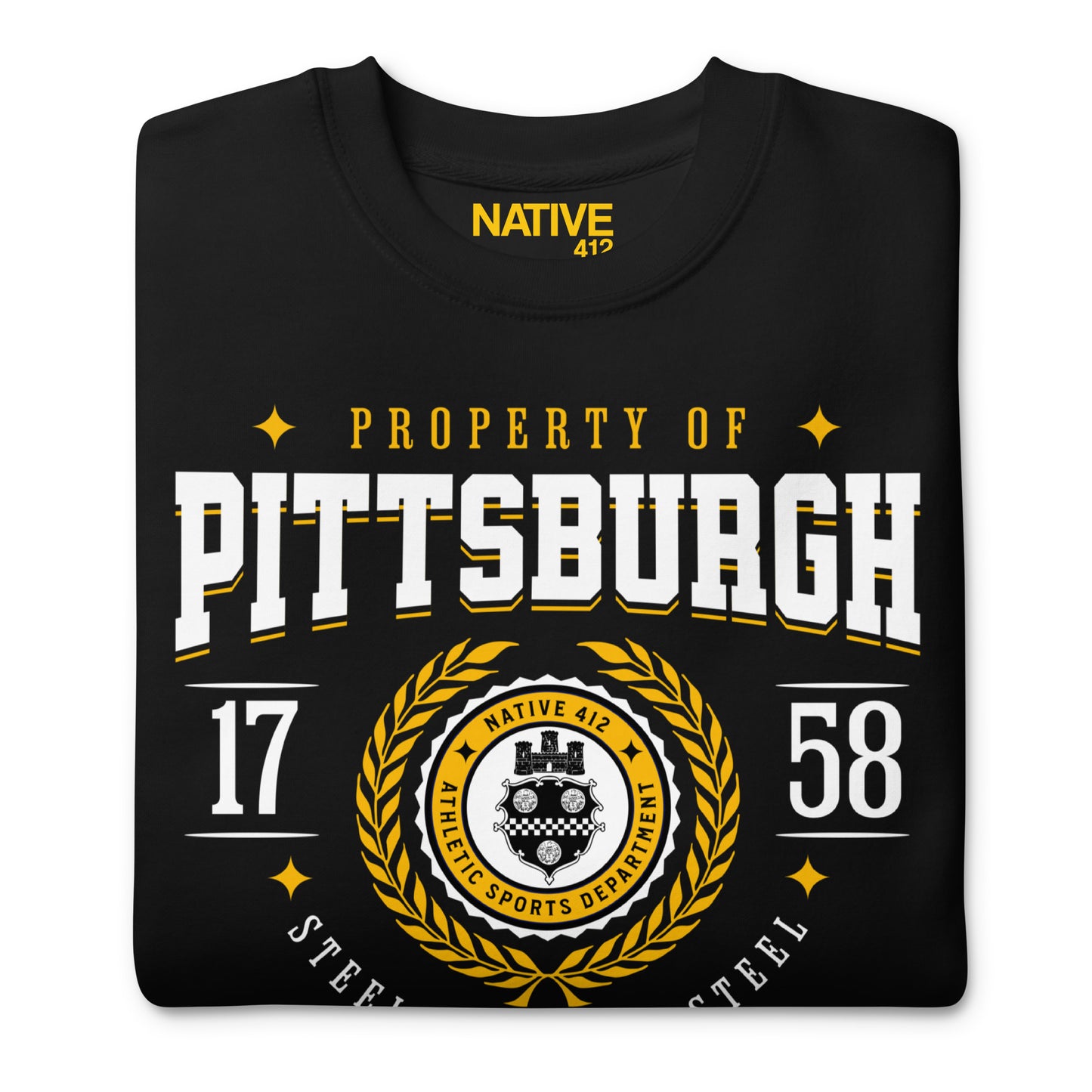 Property of Pittsburgh -Steel Sharpens Steel Unisex Premium Sweatshirt